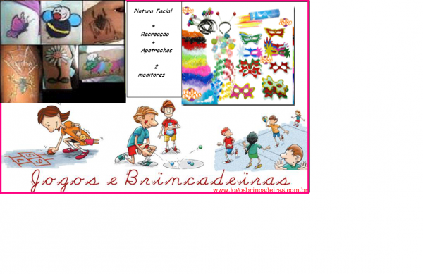 PINTURA FACIAL + RECREAÇÃO + APETREXOS